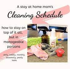 stay at home mom cleaning schedule